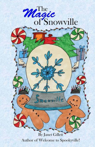 The Magic of Snowville