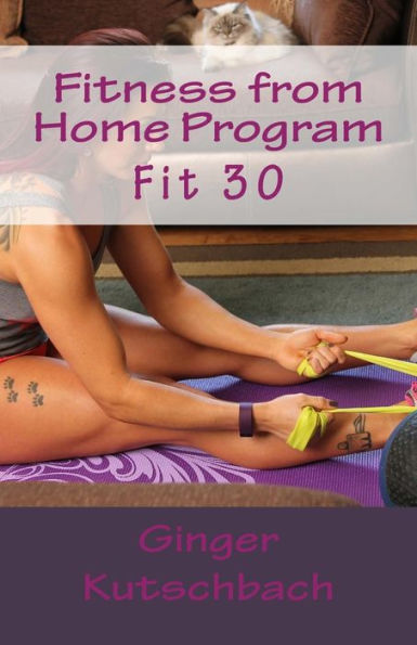 Fitness from Home Program: Fit 30