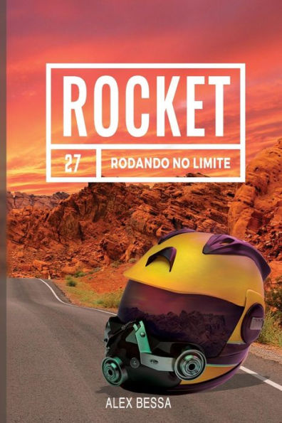 Rocket: Rodando no Limite