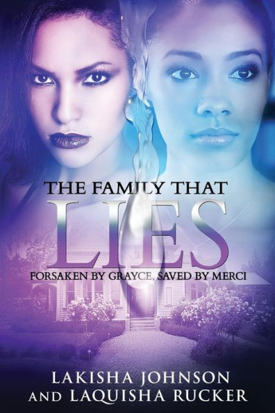 The Family that Lies