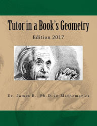 Title: Tutor in a Book's Geometry, Author: James R