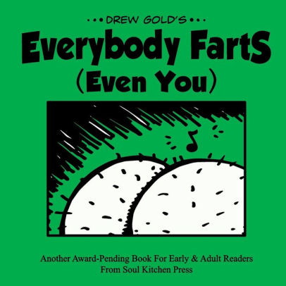 Everybody Farts!