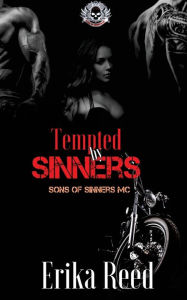 Title: Tempted by Sinners, Author: Erika Reed