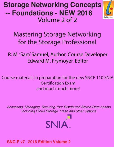 Storage Networking Concepts - Fundamentals Volume 2 of 2: Sn110