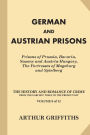 German and Austrian Prisons: Prisons of Prussia, Bavaria, Saxony and Austria-Hungary, The Fortresses