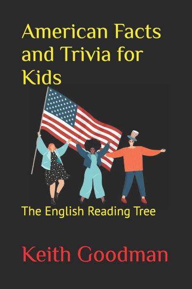 American Facts and Trivia for Kids: The English Reading Tree