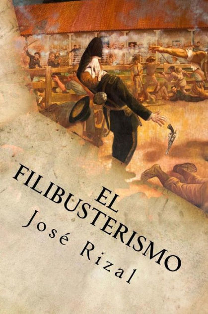 El Filibusterismo by Jose Rizal, Paperback | Barnes & Noble®