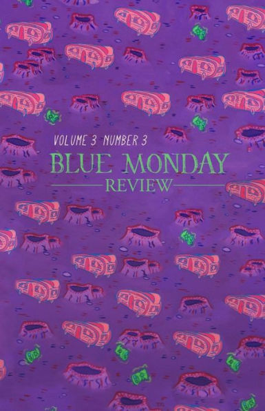 Blue Monday Review: Volume 3, Number 3