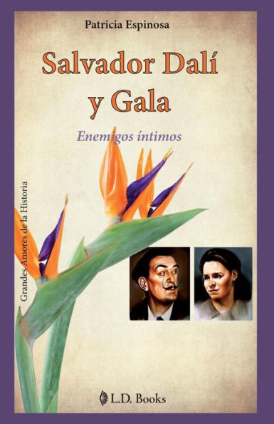 Salvador Dalï¿½ y Gala: Enemigos ï¿½ntimos