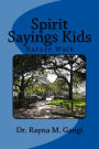 Spirit Sayings Kids: Nature Walk