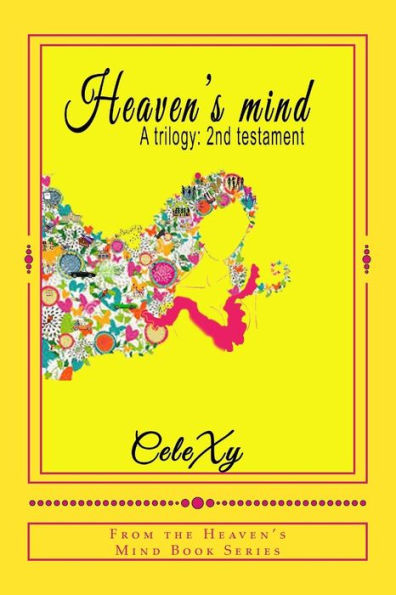 Heaven's Mind a Trilogy: 2nd Testament
