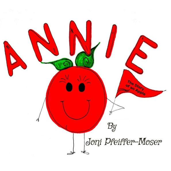 Annie: The Story of an Apple