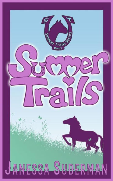 Summer Trails: Book 1 of the Summer Trails Series
