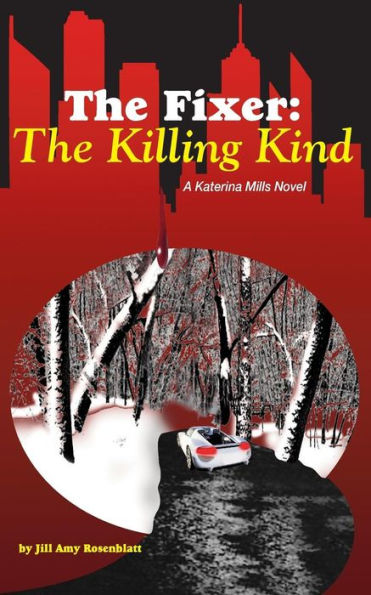 The Fixer: The Killing Kind