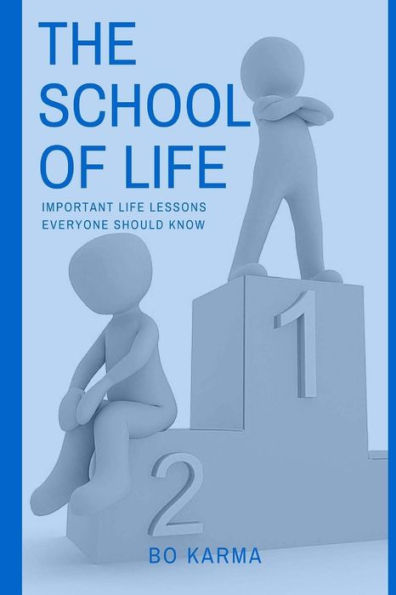 The School of Life: Important Life Lessons Everyone Should Know