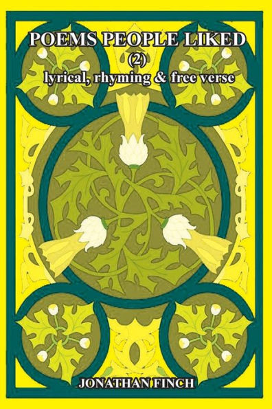 Poems People Liked (2): Lyrical, Rhyming & Free Verse