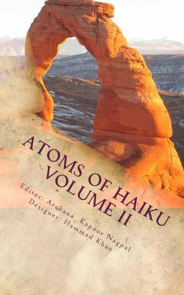 Atoms of Haiku Volume II: A Haiku Collection by Author's United