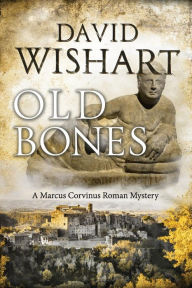 Title: Old Bones, Author: David Wishart