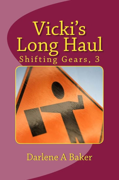 Vicki's Long Haul