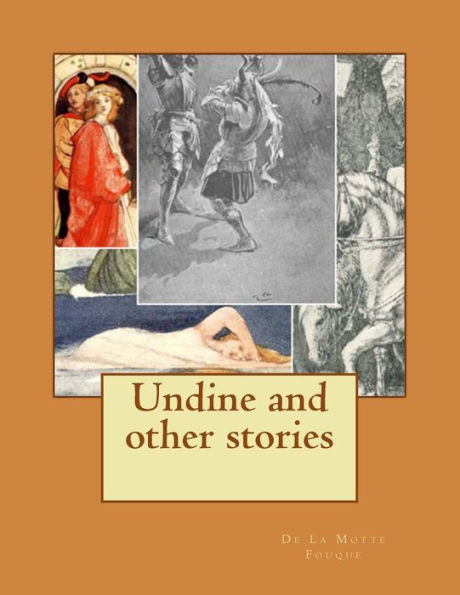 Undine and other stories