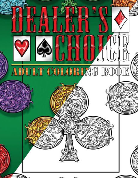 Dealer's Choice: Adult Coloring Book - Life Edition