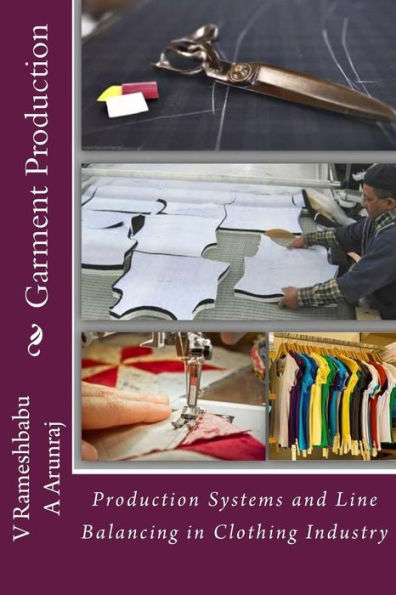 Garment Production: A general view on Garment production concepts