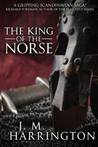 Title: The King of the Norse, Author: Jm Harrington