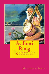 Title: Avdhuti Rang, Author: Mahendra Bhatt