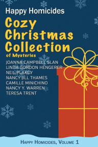 Title: Cozy Christmas Collection of Mysteries: Happy Homicides, Volume 1, Author: Linda Gordon Hengerer