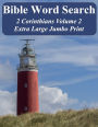 Bible Word Search 2 Corinthians Volume 2: King James Version Extra Large Jumbo Print