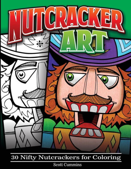 Nutcracker Art: 30 Nifty Nutcrackers for Coloring