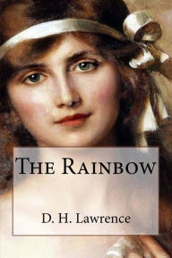 Title: The Rainbow, Author: D. H. Lawrence