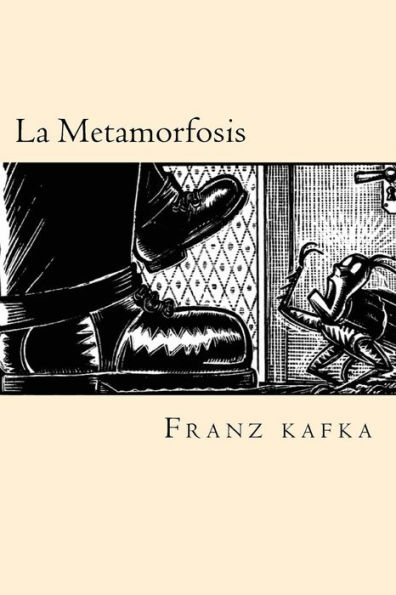 La Metamorfosis (Spanish Edition)