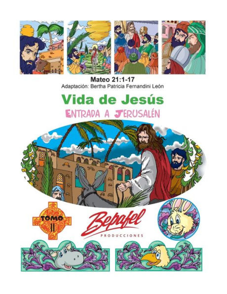 Vida de Jesï¿½s-Entrada a Jerusalï¿½n: Tomo 11