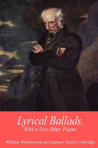 Lyrical Ballads, with a few other poems