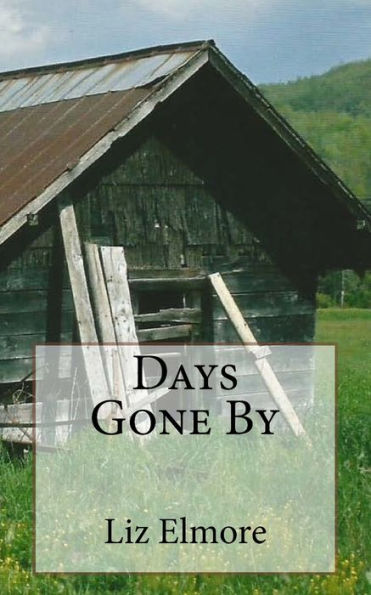 Days Gone By