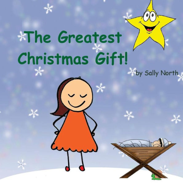 The Greatest Christmas Gift! (girl version)