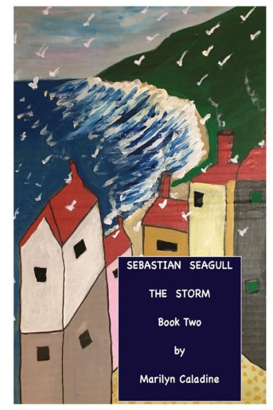 Sebastian Seagull Book 2