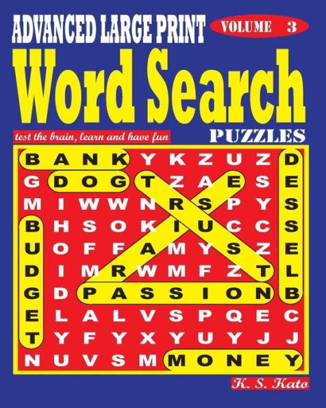 ADVANCED LARGE PRINT Word Search Puzzles. Vol. 3