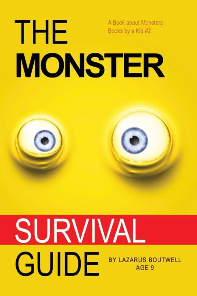 The Monster Survival Guide: Book About Monsters