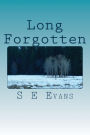 Long Forgotten