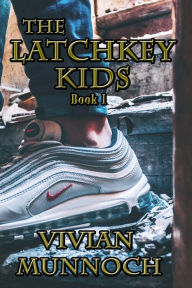 Title: The Latchkey Kids, Author: Vivian Munnoch