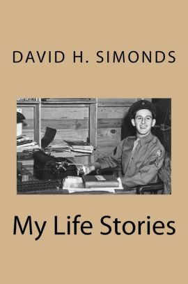 My Life Stories By David H Simonds Paperback Barnes Noble