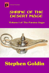 Title: Shrine of the Desert Mage (Large Print Edition), Author: Stephen Goldin