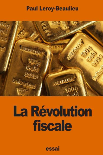 La Rï¿½volution fiscale