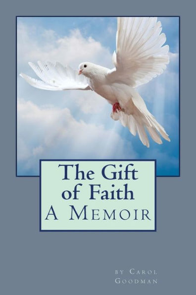 The Gift of Faith