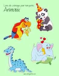 Title: Livre de coloriage pour tout-petits Animaux 3, Author: Nick Snels