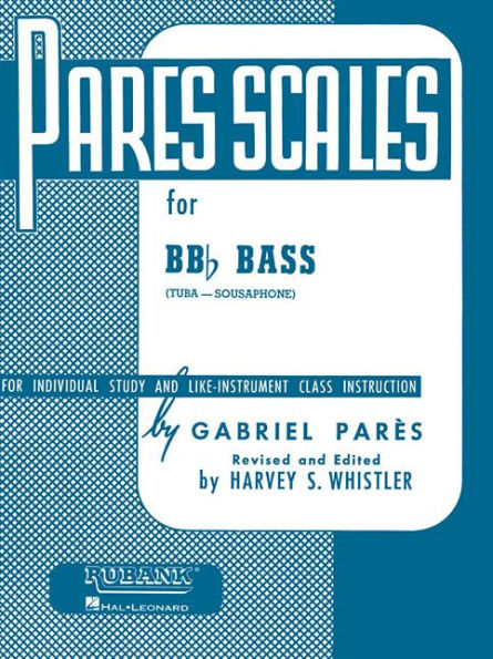 Pares Scales: BB-flat Tuba (B.C.)