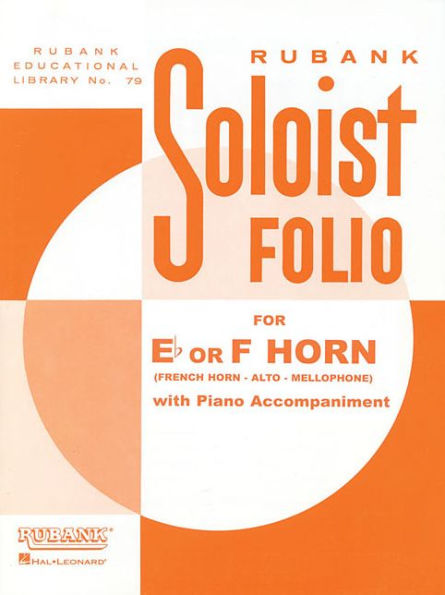 Soloist Folio: F or Eb Horn with Piano Accompaniment