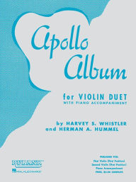 Title: Apollo Album: Violin Duet Collection (with Piano), Author: Herman Hummel